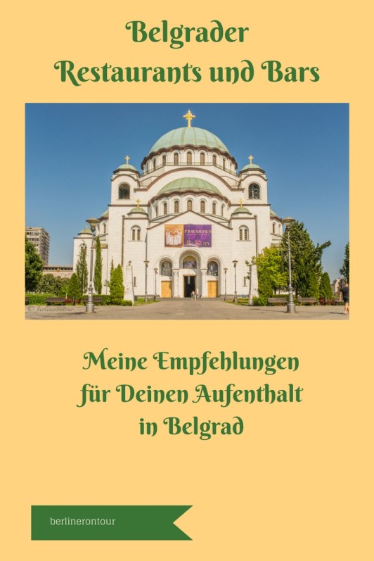 Belgrad - Restaurants und Bars